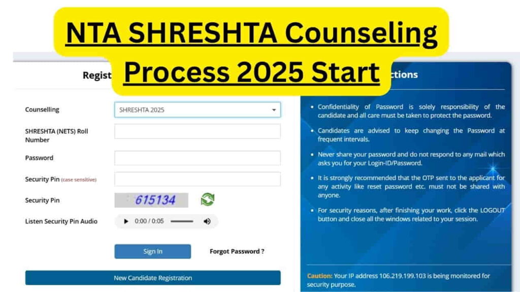 NTA SHRESHTA Counseling Process 2025 Start