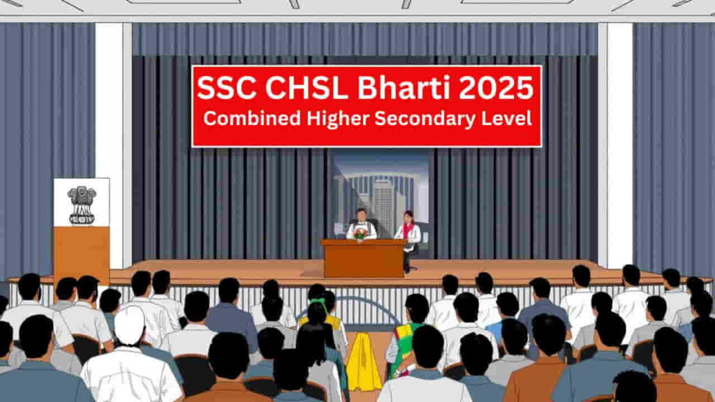 SSC CHSL Bharti 2025