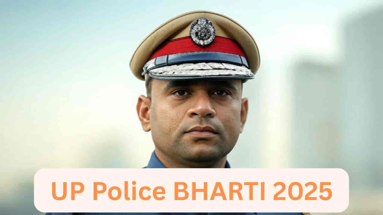 'UP Police BHARTI 2025